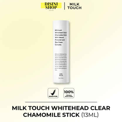 MILK TOUCH Whitehead Clear Chamomile Stick (13ml)