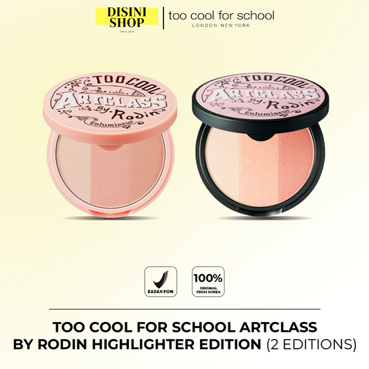 TOO COOL FOR SCHOOL Artclass By Rodin Highlighter Edition (2 Editions)